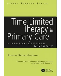 Time Limited Therapy in Primary Care: A Person-centered Dialogue