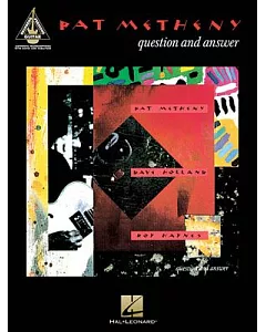 Pat metheny - Question And Answer