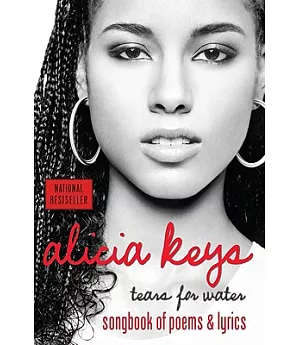 Tears for Water: Songbook of Poems And Lyrics