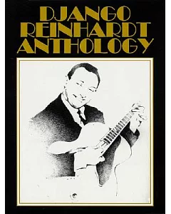 django Reinhardt Anthology: Transcribed And Edited by Mike Peters