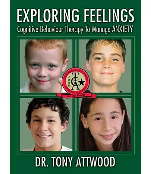 Exploring Feelings: Cognitive Behaviour Therapy to Manage Anxiety