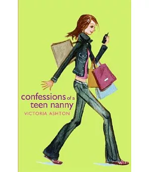 Confessions of a Teen Nanny