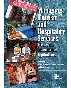 Managing Tourism And Hospitality Services: Theory And International Application