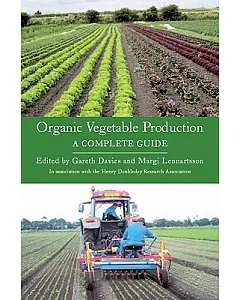 Organic Vegetable Production: A Complete Guide