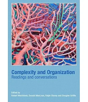 Complexity And Organization: Readings And Conversations