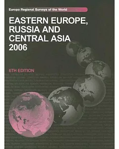 Eastern Europe, Russia And Central Asia 2006