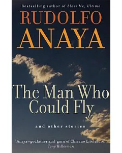 The Man Who Could Fly And Other Stories
