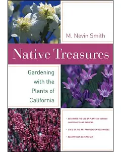 Native Treasures: Gardening With the Plants of California