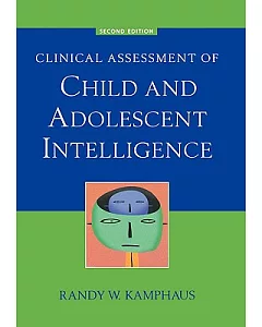Clinical Assessment of Child And Adolescent Intelligence