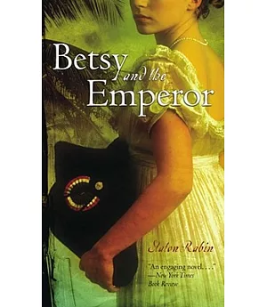 Betsy And the Emperor