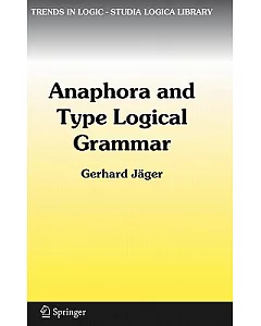 Anaphora And Type Logical Grammar