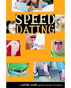 Speed Dating: A Dating Game Novel