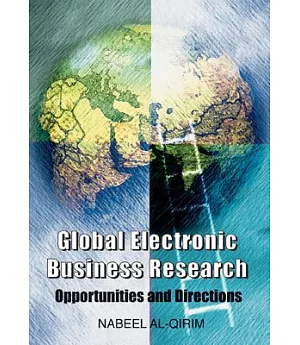 Global Electronic Business Research: Opportunities And Directions