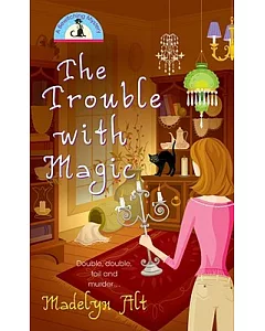 The Trouble With Magic