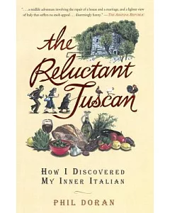 The Reluctant Tuscan