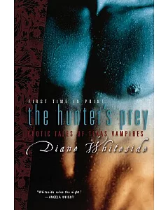 The Hunter’s Prey: Erotic Tales of Texas Vampires
