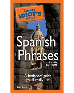 The Pocket Idiot’s Guide to Spanish Phrases