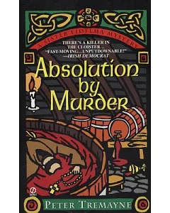 Absolution by Murder: A Sister Fidelma Mystery