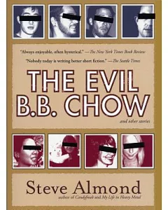 The Evil B.B. Chow And Other Stories