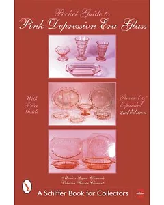 A Pocket Guide to Pink Depression Era Glass