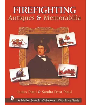 Firefighting Antiques & Memorabilia