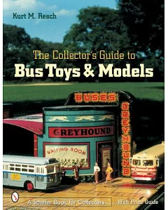 The Collector’s Guide to Bus Toys And Models