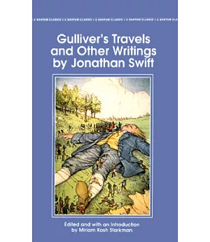 Gulliver’s Travels and Other Writings