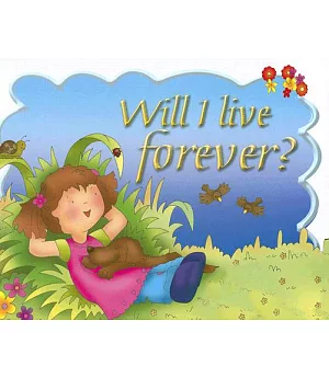 Will I Live Forever?