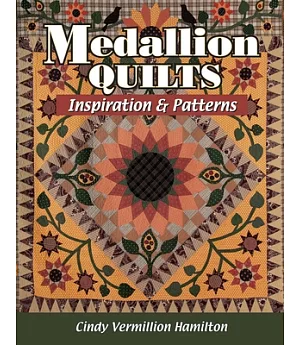 Medallion Quilts: Inspiration & Patterns