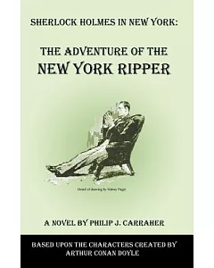Sherlock Holmes in New York: The Adventure of the New York Ripper