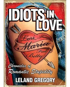 Idiots in Love