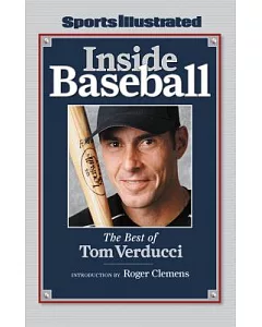 Inside Baseball: The Best of Tom verducci