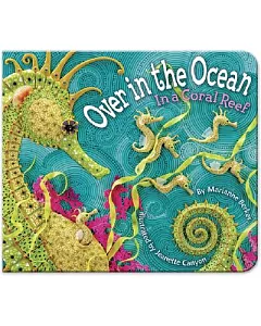Over in the Ocean: In a Coral Reef