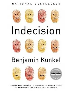 Indecision: A Novel