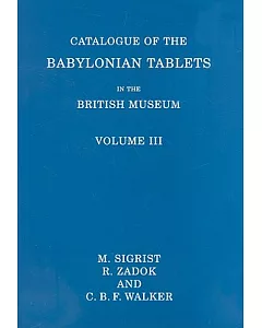 Catalogue of the Babylonian Tablets in the British Museum