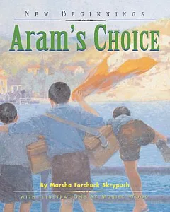 Aram’s Choice