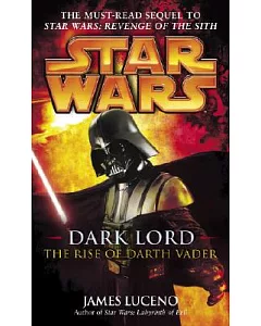 Star Wars Dark Lord: The Rise of Darth Vader