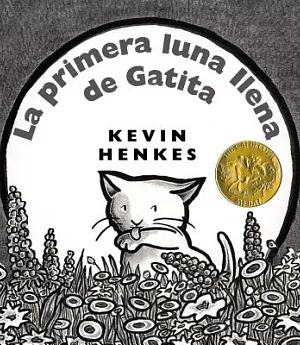 La Primera Luna Llena De Gatita / Kitten’s First Full Moon