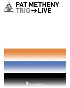 pat Metheny Trio - Live