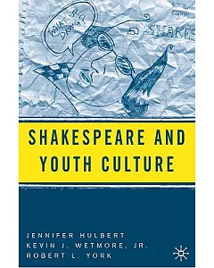 Shakespeare And Youth Culture