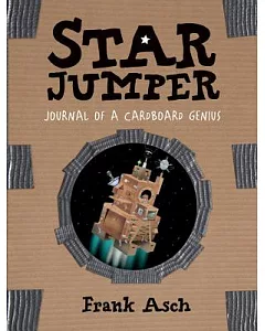 Star Jumper: Journal of a Cardboard Genius