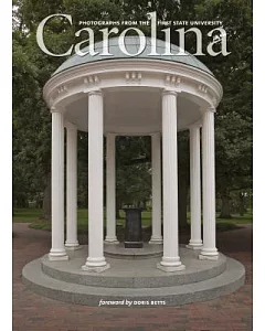 Carolina: Photographs from the First State University