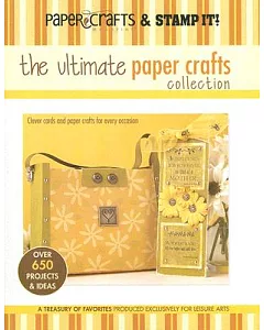 The Ultimate Paper Crafts Collection
