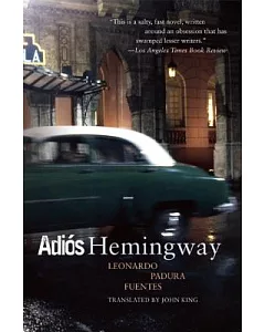 Adios Hemingway / Goodbye Hemingway