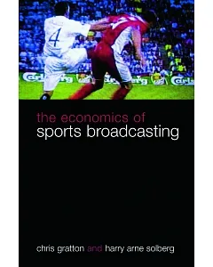 The Economics of Sports Broadcasting