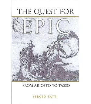 The Quest for Epic: From Ariosto to Tasso