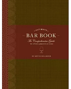 Ultimate Bar Book: The Comprehensive Guide to over 1000 Cocktails