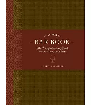 Ultimate Bar Book: The Comprehensive Guide to over 1000 Cocktails