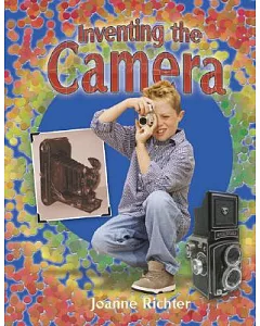 Inventing the Camera