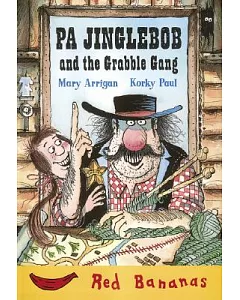 Pa Jinglebob and the Grabble Gang